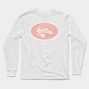 Hot Girl Walk Club Long Sleeve T-Shirt